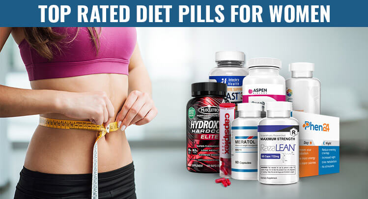 Best Diet Pills For Women Top Rated Diet Pills Of 2021